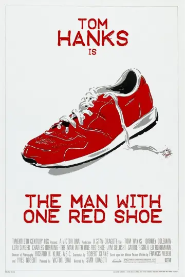 Poster to the movie "The Man with One Red Shoe" #1033958
