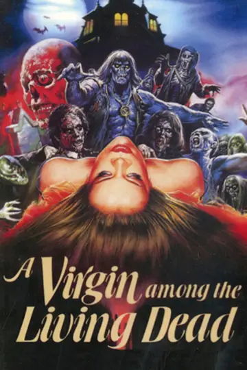 Poster to the movie "A Virgin Among the Living Dead" #1089861