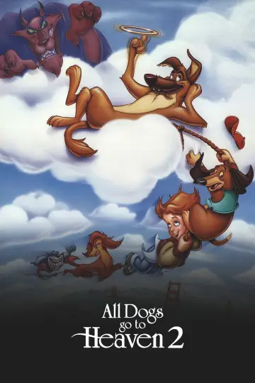 Poster to the movie "All Dogs Go to Heaven 2" #1006710