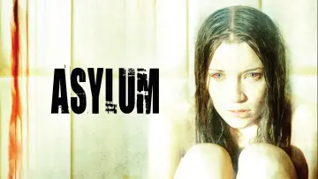 Backdrop to the movie "Asylum" #1083222