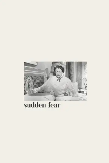 Poster to the movie "Sudden Fear" #1128240