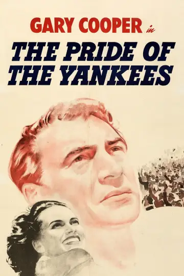 Poster to the movie "The Pride of the Yankees" #1108684