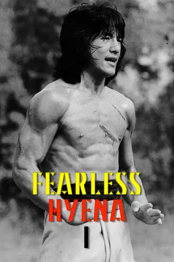 Poster to the movie "Fearless Hyena" #942096