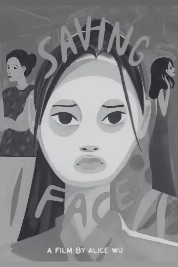 Poster to the movie "Saving Face" #1201890