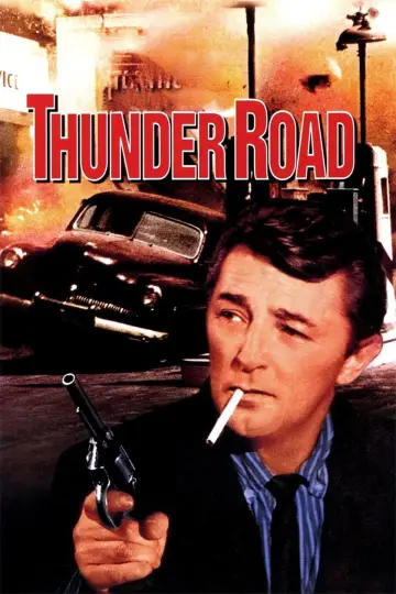 Poster to the movie "Thunder Road" #1132516