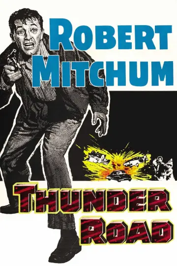 Poster to the movie "Thunder Road" #1132517