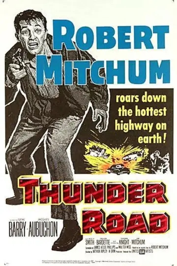 Poster to the movie "Thunder Road" #1132518