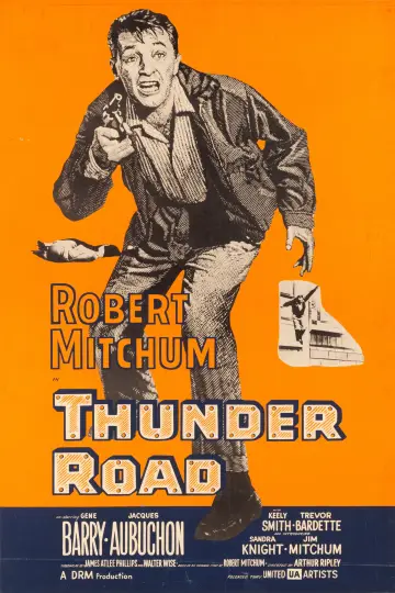 Poster to the movie "Thunder Road" #1132520