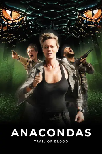 Poster to the movie "Anacondas: Trail of Blood" #129658
