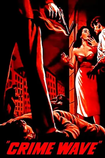 Poster to the movie "Crime Wave" #1135161