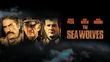 Backdrop to the movie "The Sea Wolves" #1033795