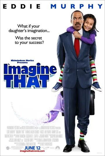 Poster to the movie "Imagine That" #663736