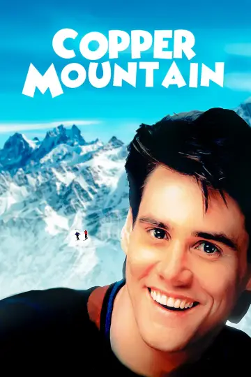 Poster to the movie "Copper Mountain" #1108345