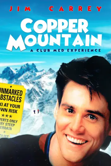 Poster to the movie "Copper Mountain" #1108349