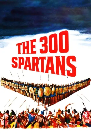 Poster to the movie "The 300 Spartans" #1010498