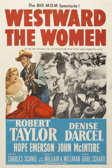 Poster to the movie "Westward the Women" #1064402