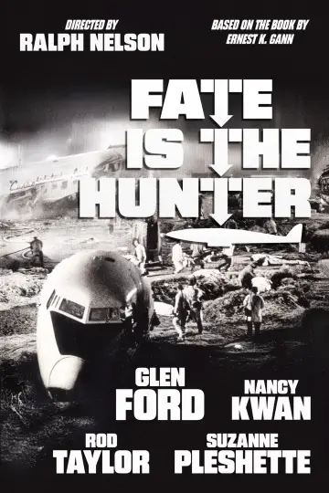 Poster to the movie "Fate Is the Hunter" #1039222