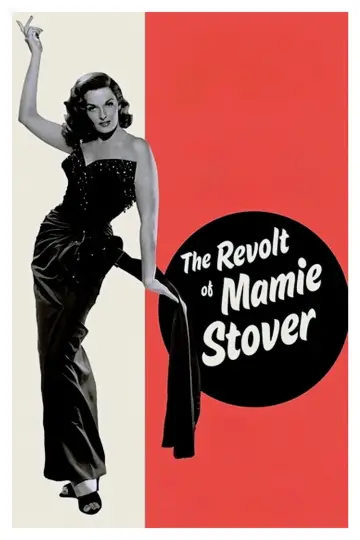 Poster to the movie "The Revolt of Mamie Stover" #1035665