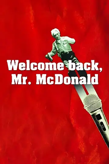 Poster to the movie "Welcome Back, Mr. McDonald" #1033088