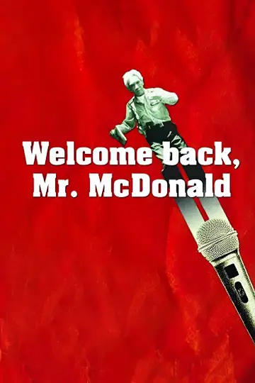 Poster to the movie "Welcome Back, Mr. McDonald" #1033090