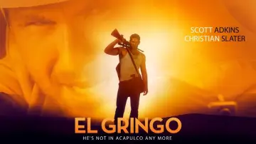 Backdrop to the movie "El Gringo" #1078968