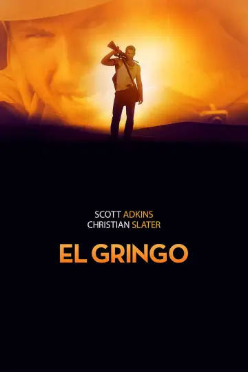 Poster to the movie "El Gringo" #1078972