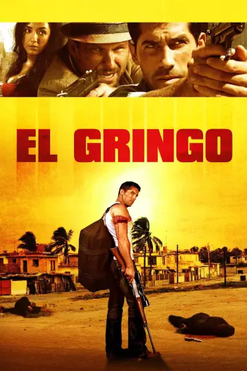 Poster to the movie "El Gringo" #1078974