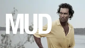 Backdrop to the movie "Mud" #843139