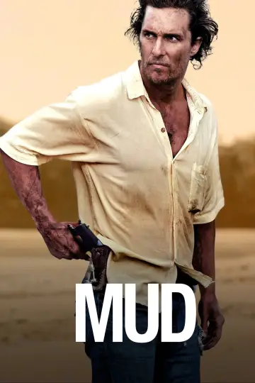 Poster to the movie "Mud" #843172