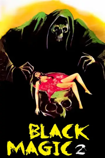 Poster to the movie "Black Magic 2" #1213795