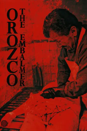 Poster to the movie "Orozco the Embalmer" #959874