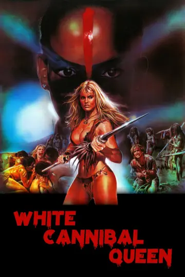 Poster to the movie "White Cannibal Queen" #913901