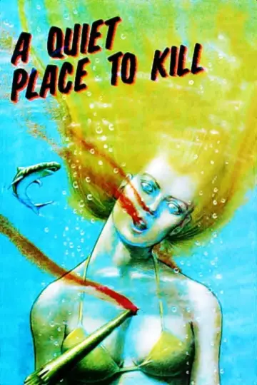 Poster to the movie "A Quiet Place to Kill" #1131022