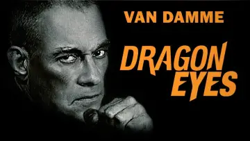 Backdrop to the movie "Dragon Eyes" #1014338