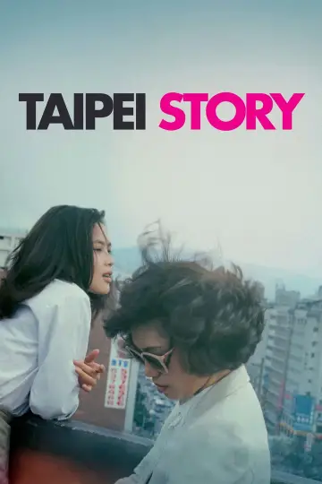 Poster to the movie "Taipei Story" #938706