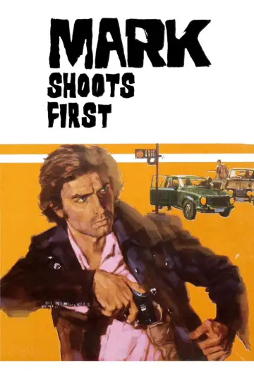 Poster to the movie "Mark Shoots First" #1629595