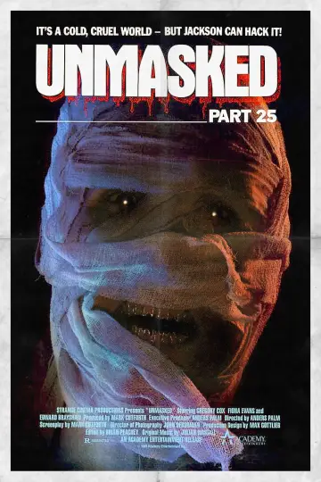 Poster to the movie "Unmasked Part 25" #1118146