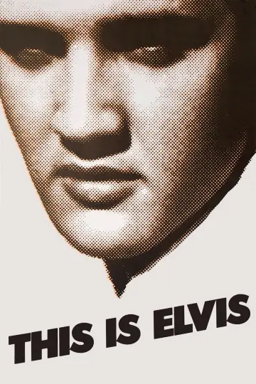 Poster to the movie "This Is Elvis" #1065266