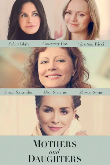 Poster to the movie "Mothers and Daughters" #1066564