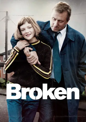 Poster to the movie "Broken" #1034890