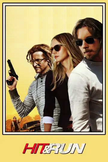 Poster to the movie "Hit & Run" #1185976