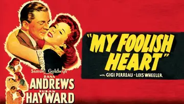 Backdrop to the movie "My Foolish Heart" #1039451