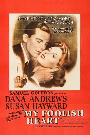 Poster to the movie "My Foolish Heart" #1039457