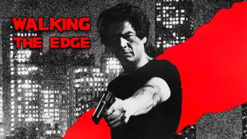 Backdrop to the movie "Walking the Edge" #1039263