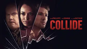 Backdrop to the movie "Collide" #1029511