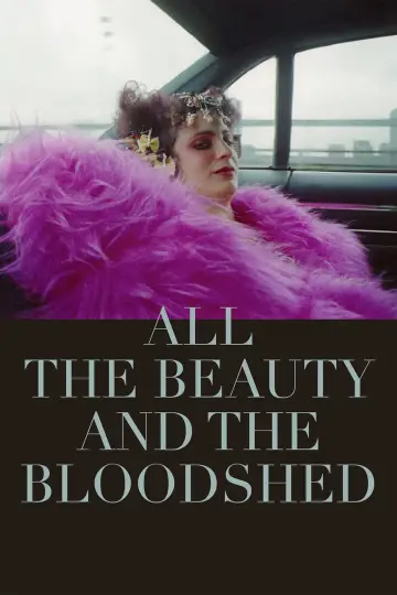 Poster to the movie "All the Beauty and the Bloodshed" #1028063
