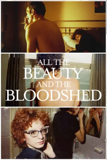 Poster to the movie "All the Beauty and the Bloodshed" #1028068