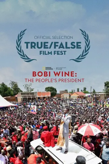 Poster to the movie "Bobi Wine: The People