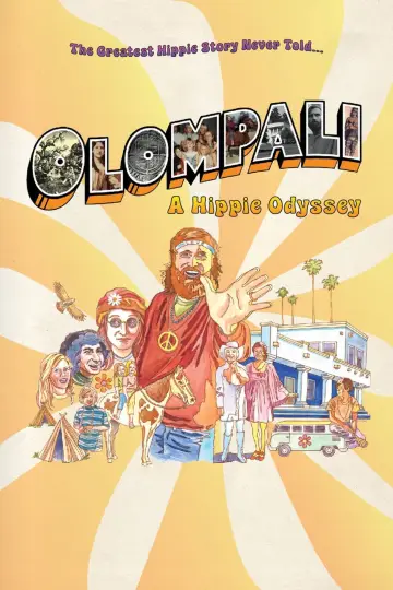 Poster to the movie "Olompali: A Hippie Odyssey" #1148669