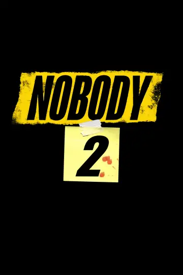 Poster to the movie "Nobody 2" #550344
